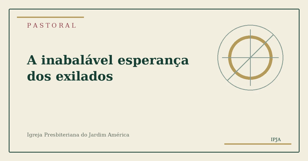 Imagem editorial da pastoral A inabalável esperança dos exilados